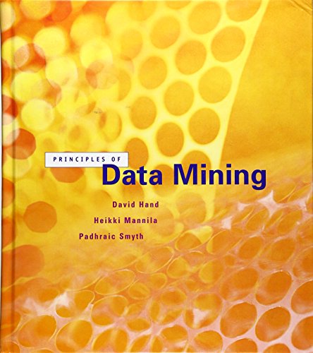 Download Principles of Data Mining (Adaptive Computation and Machine Learning series)