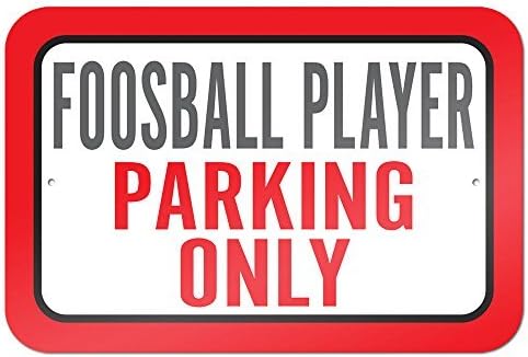 30 x 20 cm Foosball Player Parking Only Metal Sign.