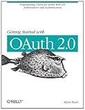 Image de Getting Started with OAuth 2.0: Programming Clients for Secure Web API Authorization and Authentication