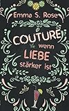 Cover zum Buch Couture: Wenn Liebe stärker ist