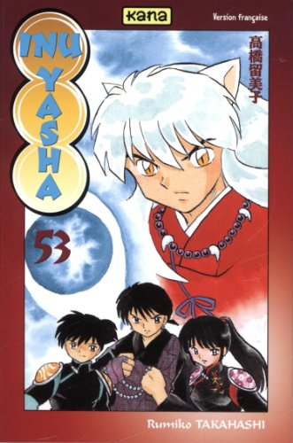 Inu-Yasha — Tome 53