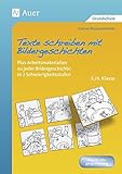 Image de Texte schreiben mit Bildergeschichten 3.-4. Klasse: Plus Arbeitsmaterialien zu jeder Bildergeschicht