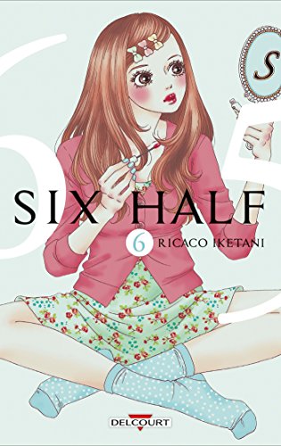 Six Half — Tome 6