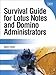 Survival Guide for Lotus Notes and Domino Administrators (IBM Press) (English Edition) by