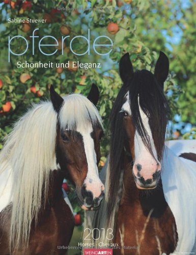 Pferde - Schönheit und Eleganz 2013