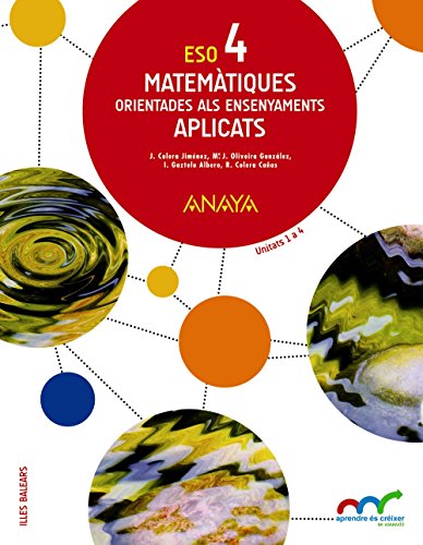 Matemàtiques orientades als ensenyaments aplicats 4 (Aprendre és créixer en connexió)