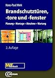 Image de Brandschutz - Türen, Tore, Fenster: Planung – Montage – Abnahme – Wartung