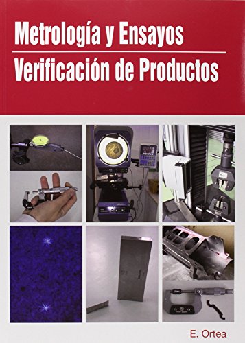 Gm/gsMetrologia Y EnsayosVerificacion De Productos (2ª Ed)