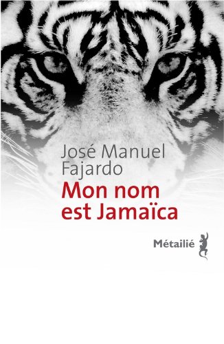 couverture de : Mon nom est Jama&iuml;ca
