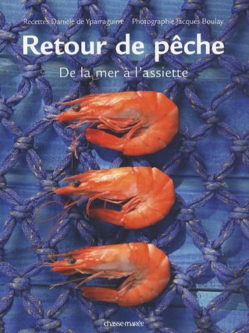 Retour de pêche : De la mer à l'assiette