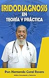 Image de IRIDODIAGNOSIS: En Teoría y Práctica