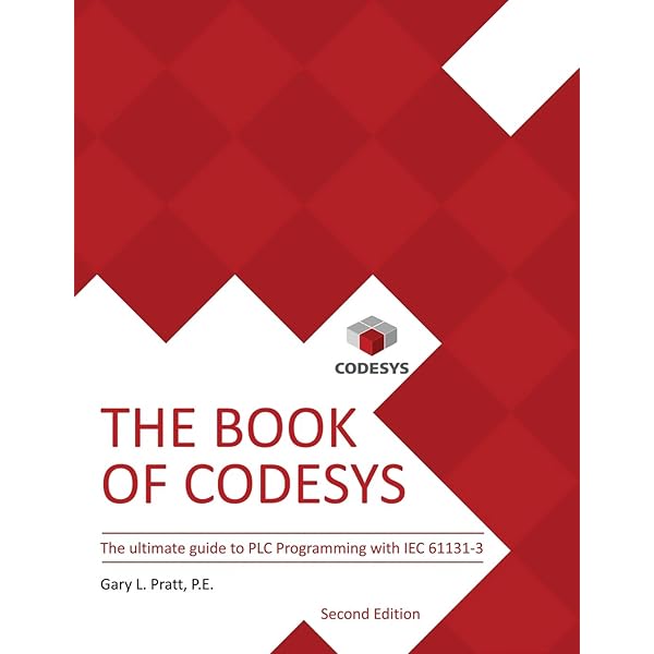 The Book of CODESYS - Volume 1: The ultimate guide to PLC