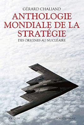 Anthologie mondiale de la stratégie