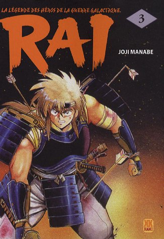 Rai — Tome 3