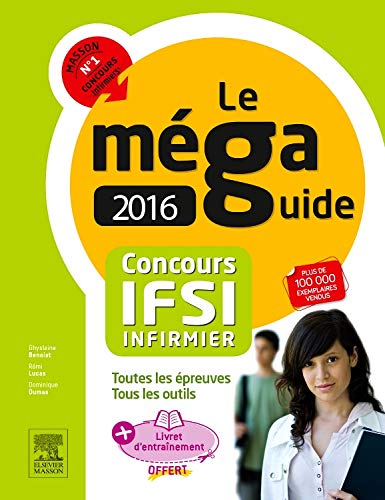 MEGA GUIDE 2016 CONCOURS IFSI 6ED MEGA GUIDE 2016 CONCOURS IFSI 6ED