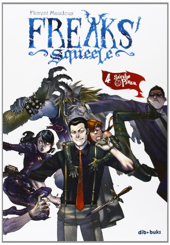 Download Freaks' Squeele 4. Súcubo Pizza (Diviertete (dibbuks))