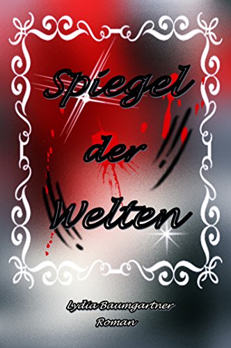 Spiegel der Welten
