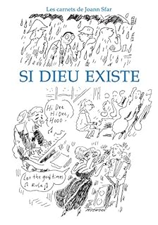 jaquette livre Les carnets de Joann Sfar - Si Dieu existe