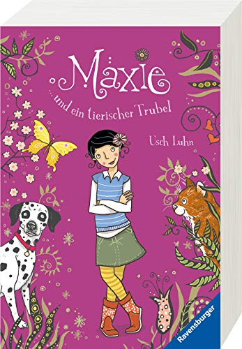 Maxie und ein tierischer Trubel