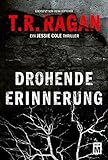 Image de Drohende Erinnerung (Jessie Cole 2)