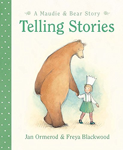 Preisvergleich Produktbild Telling Stories (Maudie & Bear Story)