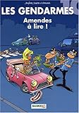 Les Gendarmes, Tome 10 : Amendes à lire !
