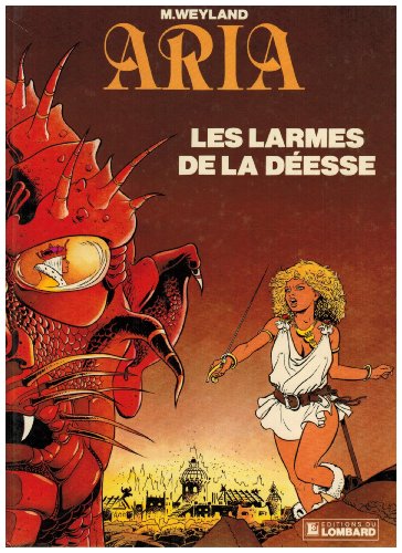 couverture de : Les larmes de la d&eacute;esse