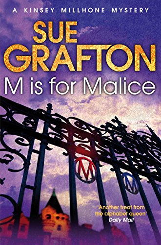 Download M is for Malice (Kinsey Millhone Alphabet series Book 13) Download M is for Malice (Kinsey Millhone Alphabet series Book 13)
