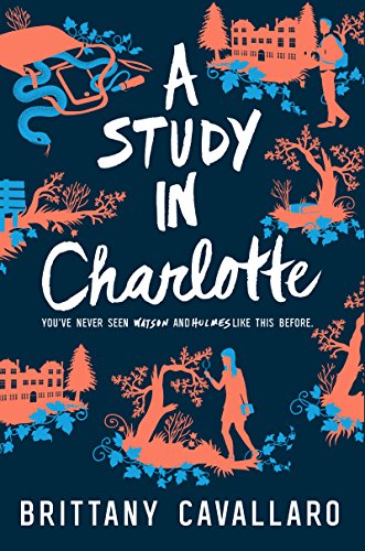 A Study in Charlotte (Charlotte Holmes Novel Book 1) (English Edition)