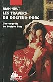 Les travers du docteur Porc : Une enquête du docteur Porc