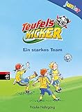 Teufelskicker Junior - Ein starkes Team (Teufelskicker Junior - Die Reihe, Band 5) by Frauke Nahrgang, Eleonore Gerhaher