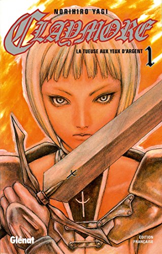 Download Claymore - Tome 01 : La tueuse aux yeux d'argent Download Claymore - Tome 01 : La tueuse aux yeux d'argent