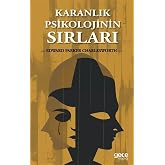 Karanlık Psikolojinin Sırları