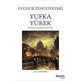 Yufka Y&uuml;rek: S&uuml;rg&uuml;n &Ouml;ncesi &Ouml;yk&uuml;ler