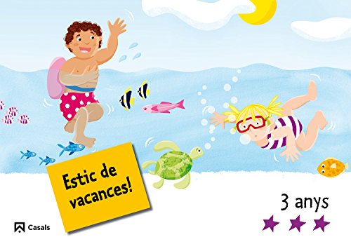 Ja estic de vacances! 3 anys