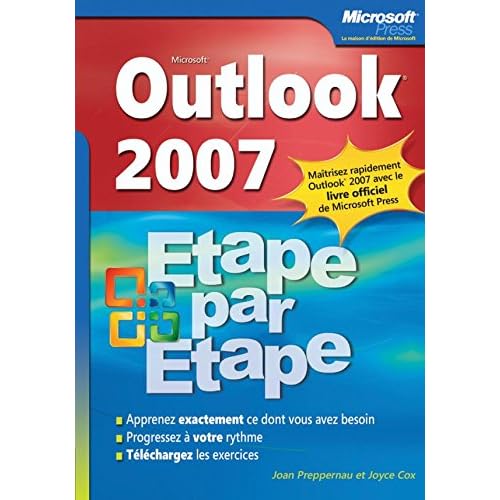 Outlook 2007 - Étape par Étape - Livre+compléments en ligne Outlook 2007 - Étape par Étape - Livre+compléments en ligne