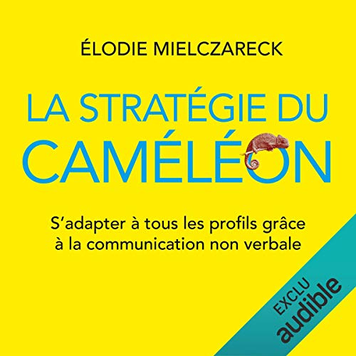 Télécharger La stratégie du caméléon PDF Ebook En Ligne
