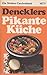 Produktbild Dencklers pikante Küche