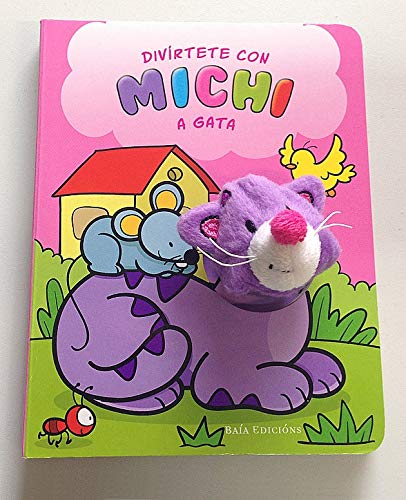 Divírtete con Michi a Gata