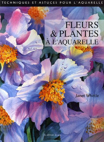 Fleurs et Plantes à l'aquarelle