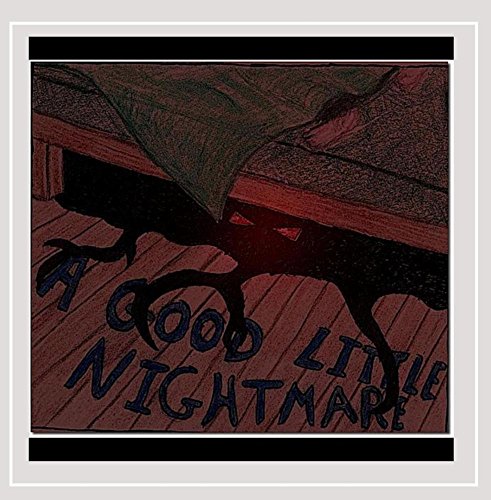 Preisvergleich Produktbild Good Little Nightmare