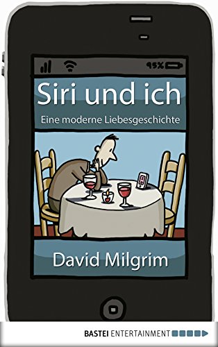 Download Siri und ich: Eine moderne Liebesgeschichte