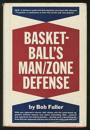 Basketball's Man/Zone Defense by Bob Fuller (1978-02-01) francais