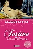Justine: oder die Leiden der Tugend by Marquis de Sade