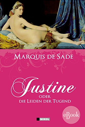 Justine: oder die Leiden der Tugend