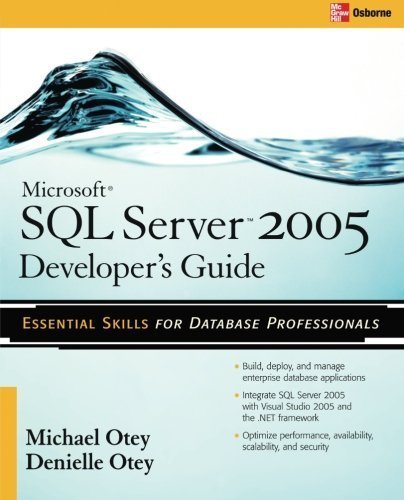 Microsoft SQL Server 2005 Developer's Guide by Michael Otey (2005-10-31) francais Microsoft SQL Server 2005 Developer's Guide by Michael Otey (2005-10-31) francais