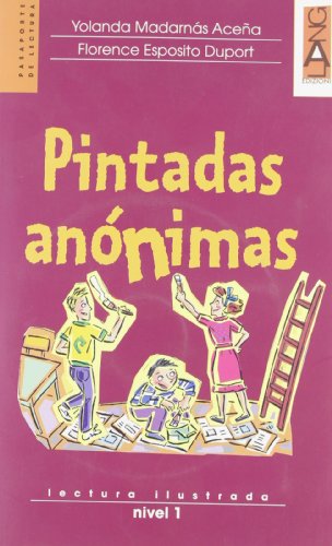 Pintadas anónimas. Con CD Audio [Lingua spagnola]