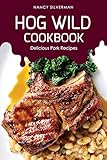 crockpot bbq ribs 4 hours  Hog Wild Cookbook: Delicious Pork Recipes (English Edition)
