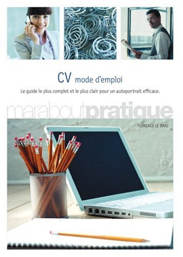 CV mode d'emploi