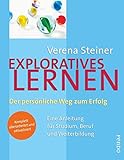 Image de Exploratives Lernen: Der persönliche Weg zum Erfolg. Eine Anleitung für Studium, Beruf und Weiterbildung.